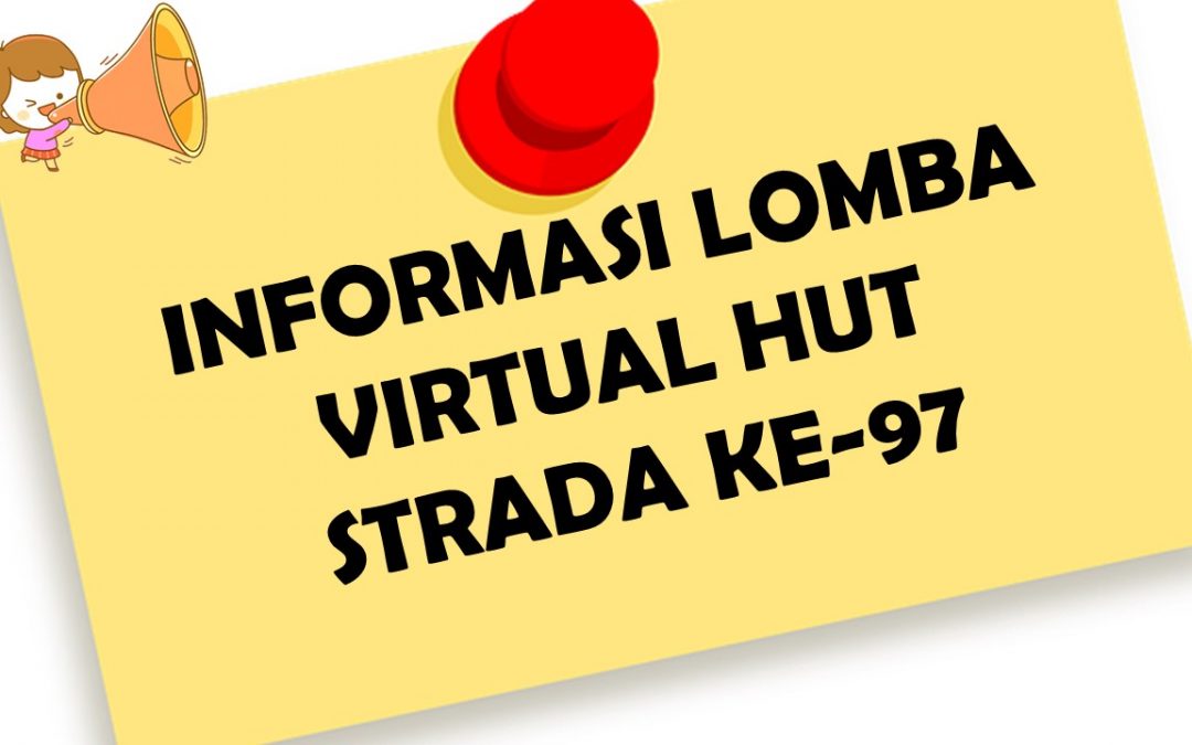 Informasi Lomba Virtual HUT STRADA